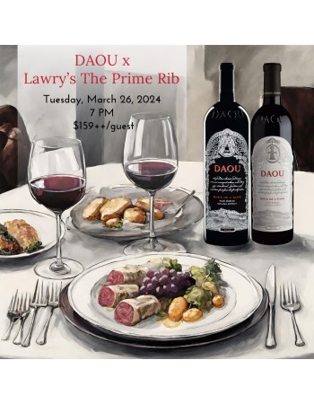 DAOU x Lawrys The Prime Rib| 26 March 2024..