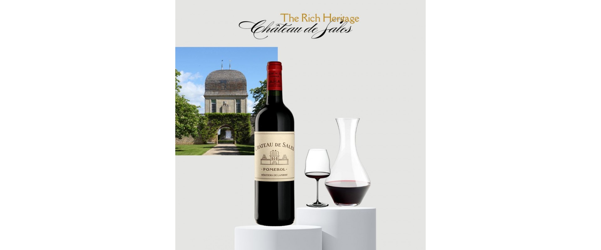 Exploring the Rich Heritage of Château de Sales, Pomerol