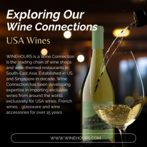 Wine Connection Tasting Events for USA Wines